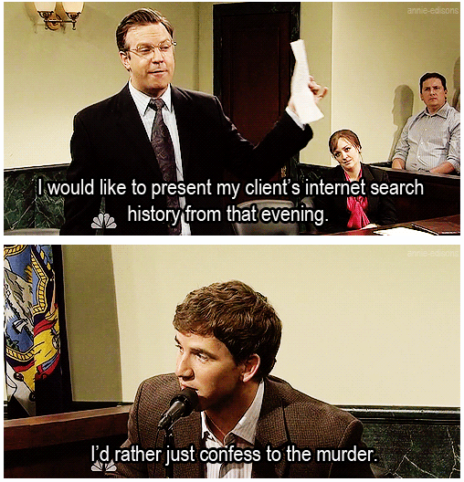 Why I would never last in court.