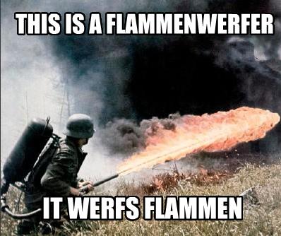German for Flamethrower