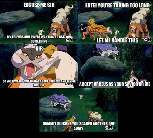 Dammit Suicune, you did it again