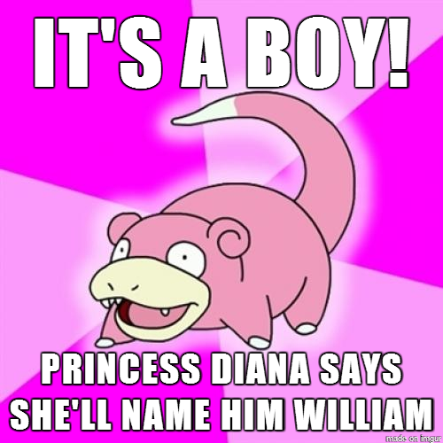 SlowPoke on the royal baby