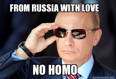 Russia's not a good place for gays