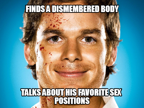 Just dexter.