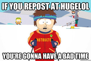 F*ck You Reposters!