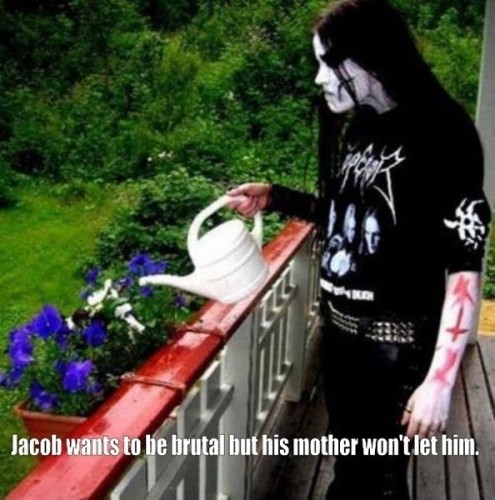 Jacob wants to be brutal but his mother won't let him.