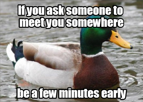 Don't risk being late