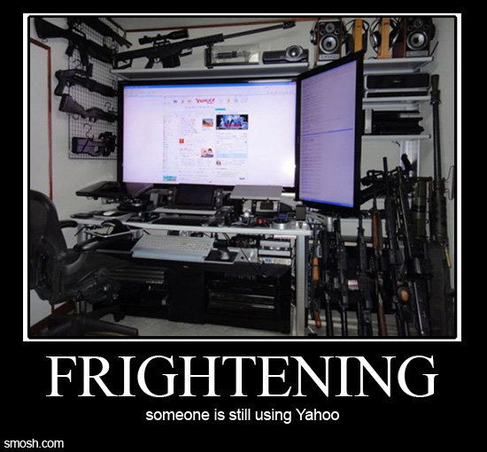 I am afraid to meet this yahoo user