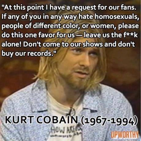 Kurt Cobain ladies and Gentlemen.