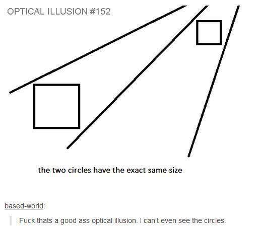 What an illusion!