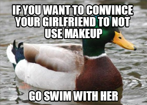 if she is not swimming because of makeup she is to arrogant