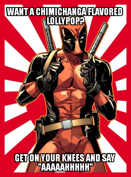 This is apparently named "Deadpool Pick Up Lines"