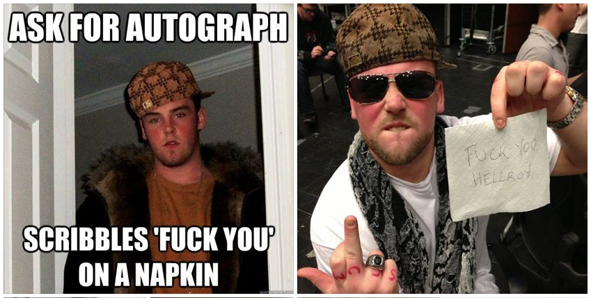 Scumbag Steve being Scumbag Steve