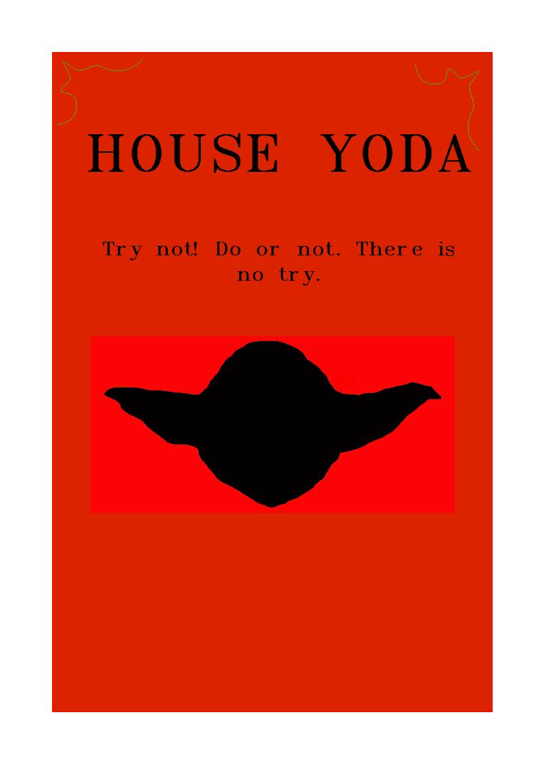 House yoda