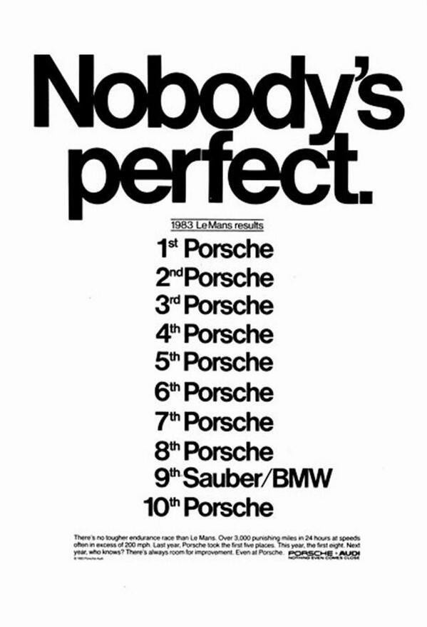 Nobody’s perfect. 1983 Porsche Ad.