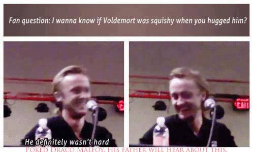 Dirty, dirty, Draco.