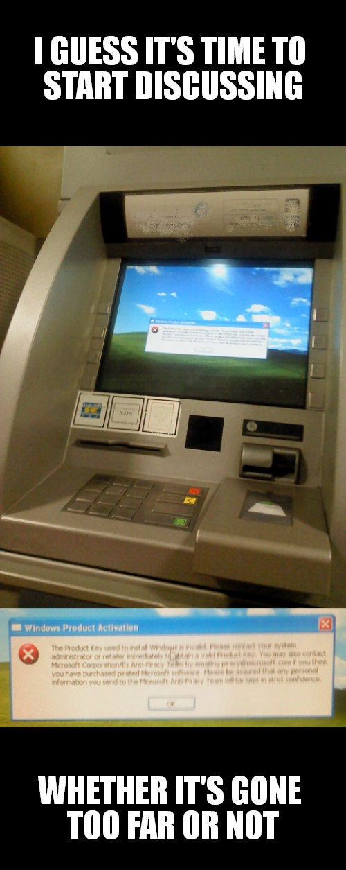 An ATM with a !PIRATED! Windows XP