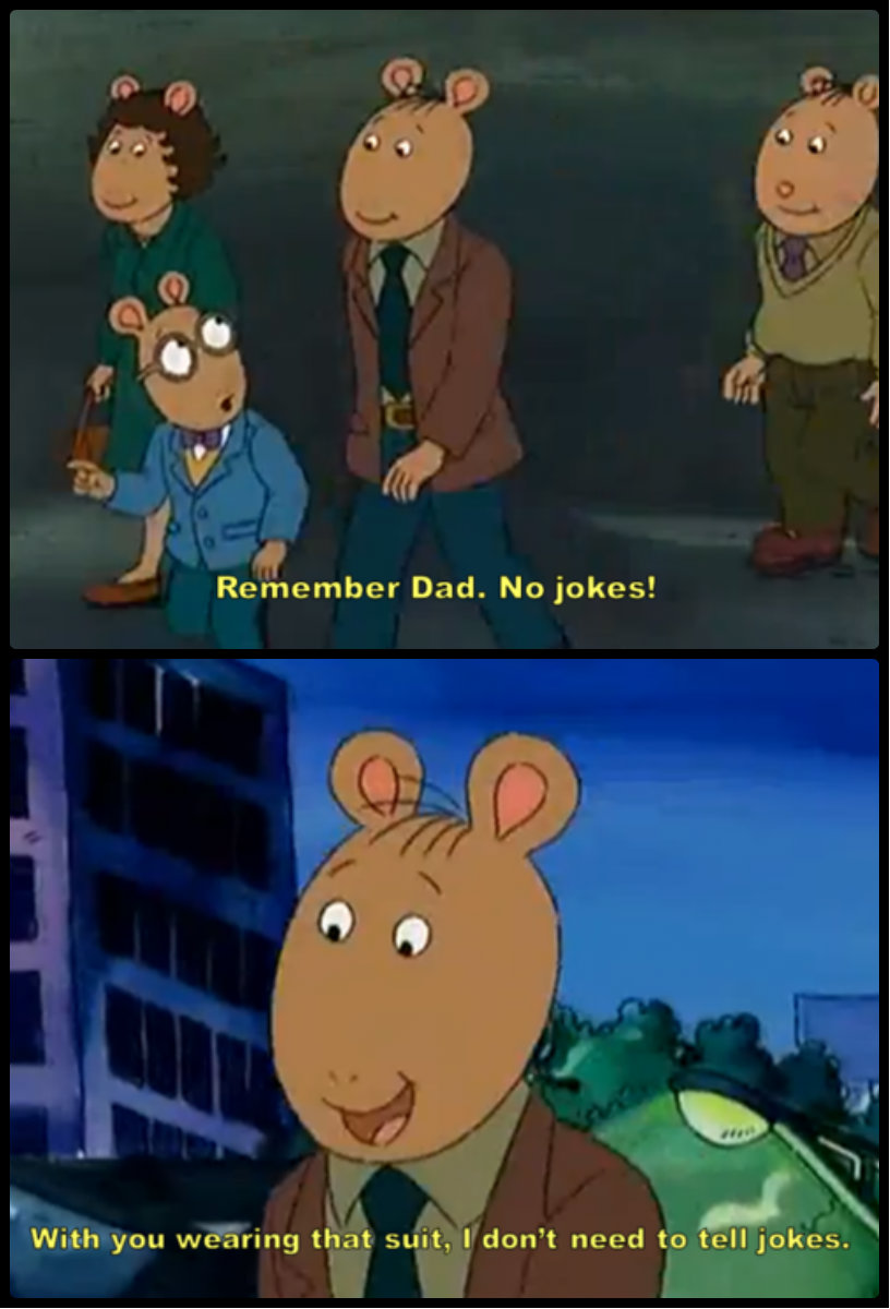 Arthur's dad is kind of a dick.