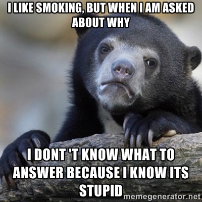 I like smoking but ...