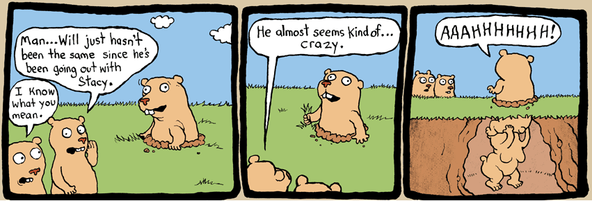 I bet she will always gopher it.