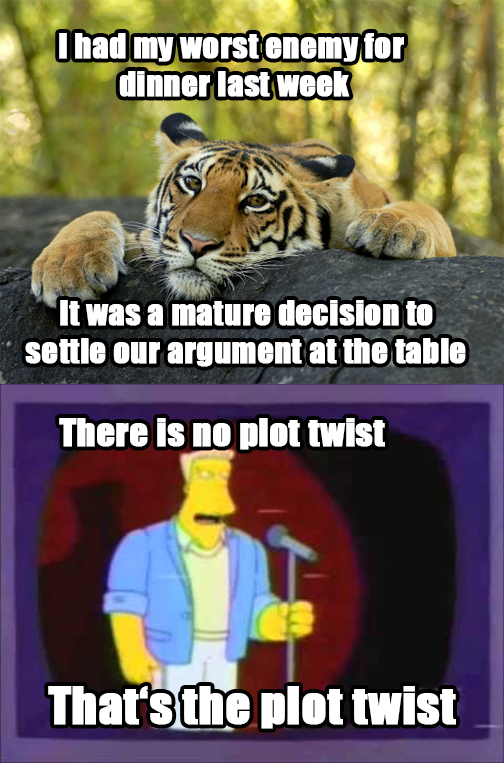Plot Twist Confession Tiger