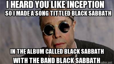 you can listen to Black Sabbath while listening to Black Sabbath during listening to Black Sabbath