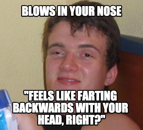one of my male friends did this to me last night...