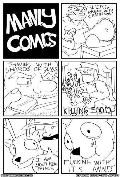 Just manly things!
