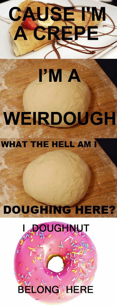 Dough!