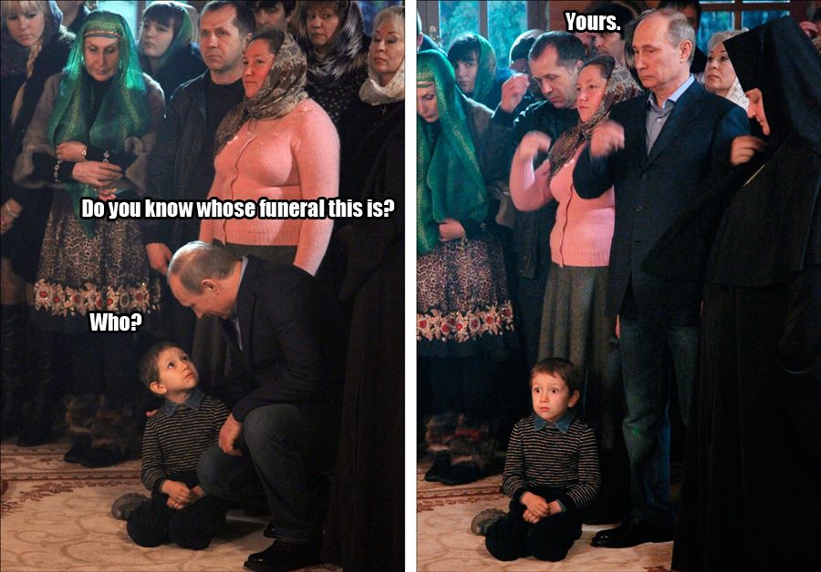 Well well, Mr. Putin