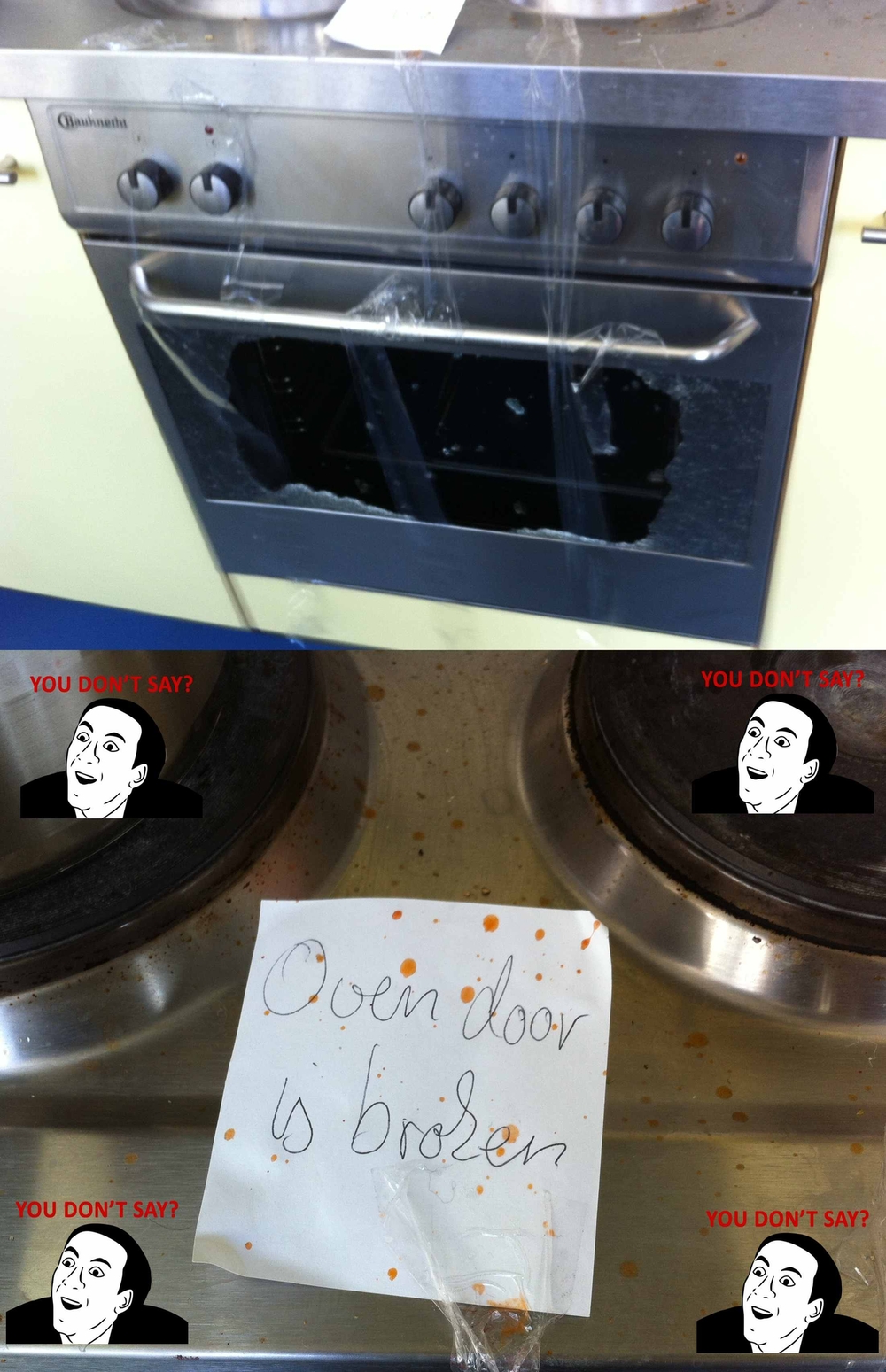 So Captain Obvious lives in my student dorm