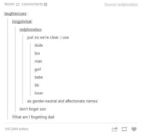 More Tumblr gold, son.