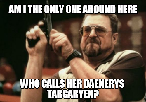 Seriously her name is not Khaleesi.