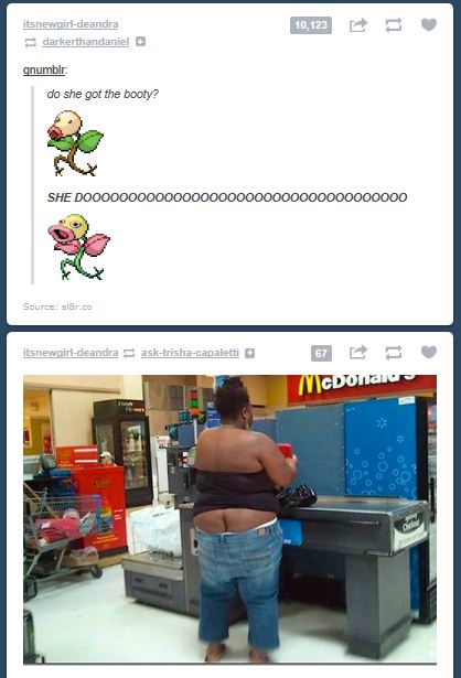 She got da booty