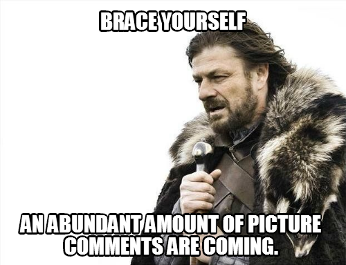They're coming whether you want them to or not.