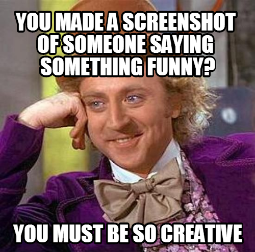 To a friend who keeps bragging proudly about "his" post reaching the front page