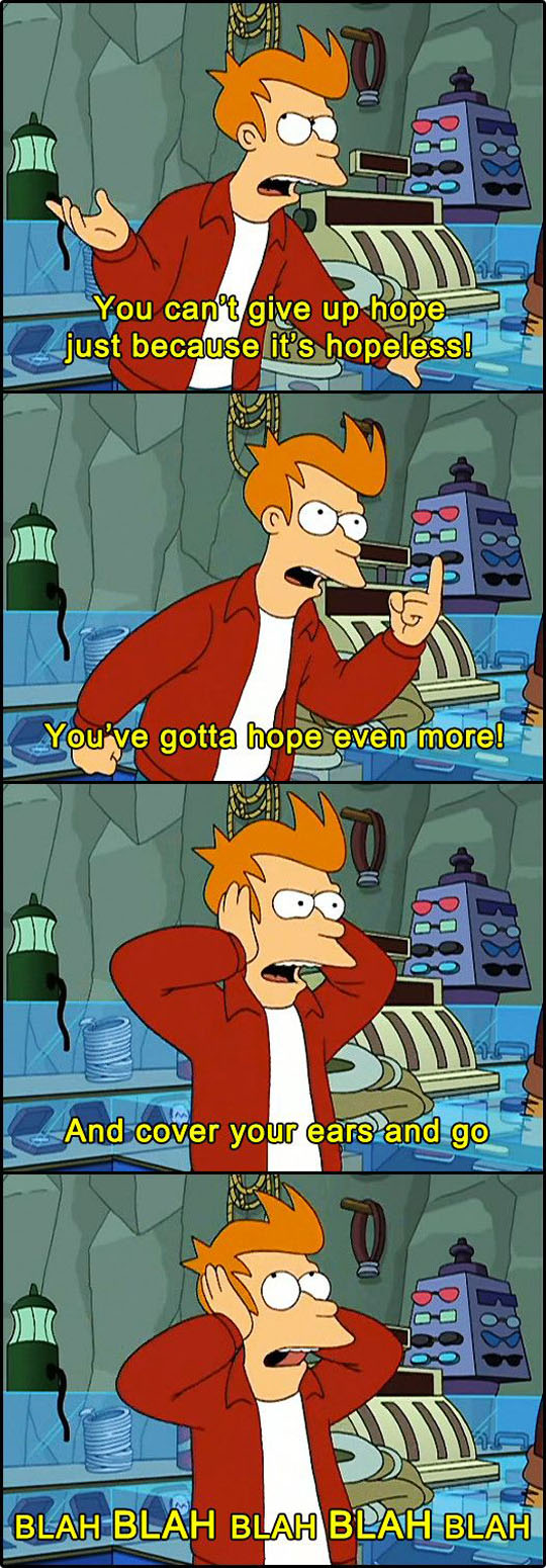 The wise words of Fry