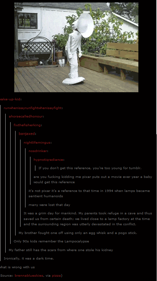 What if lamps are the illuminati? They illuminate shtuff, I dunno.