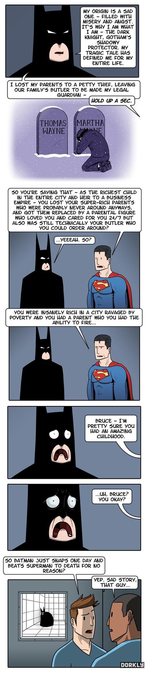 Batman finally lost it... Credits to the guys at Dorkly.