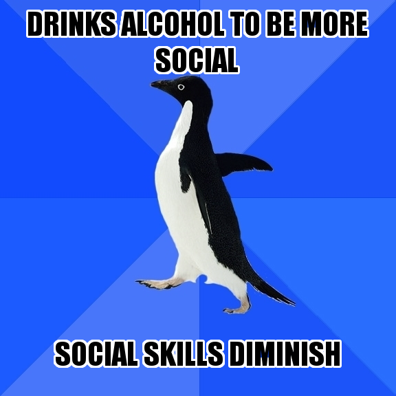 Go home penguin, you're drunk