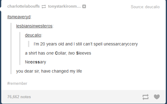 Tumblr teaching folks how to spell necessary