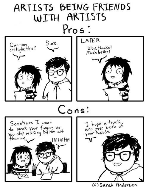 Totally true...*** Artists who are better than me..