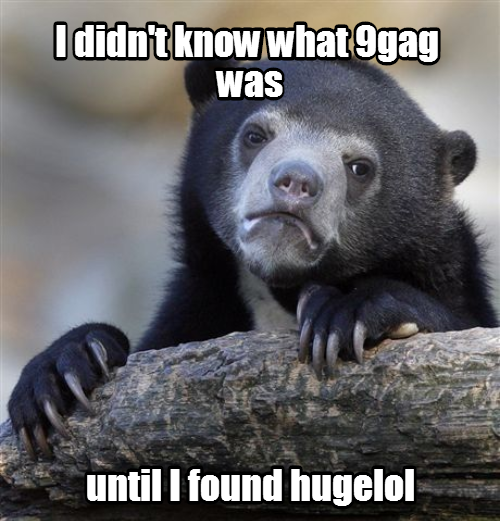 hugelol: *** and 4chans love child.