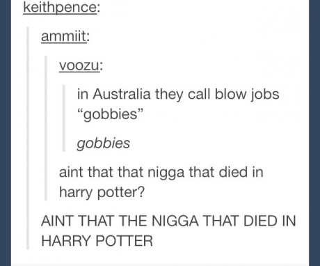 Anyone here want a gobbie?