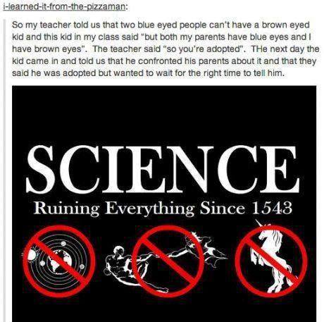 f*ck you science!