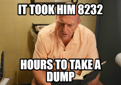 Longest dump in the History of TV