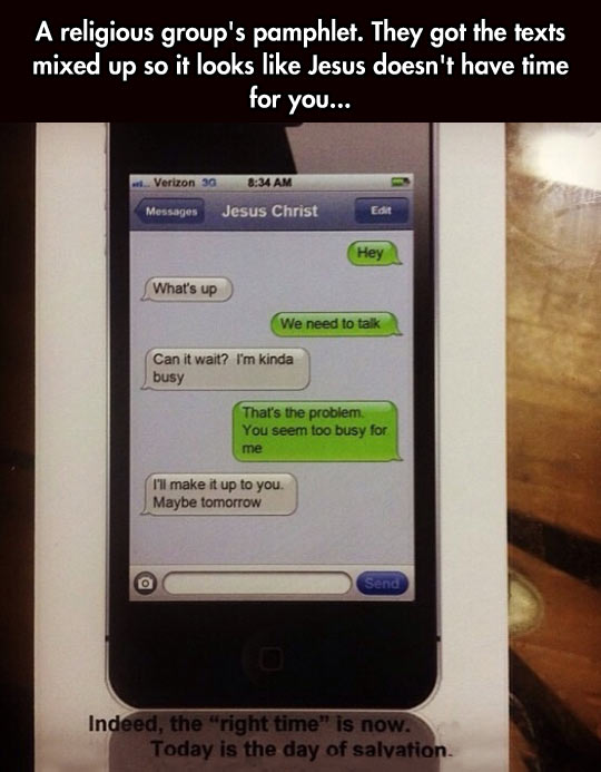 Jesus doesn't have time for me