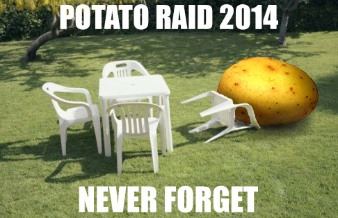 Brought to you by potato army