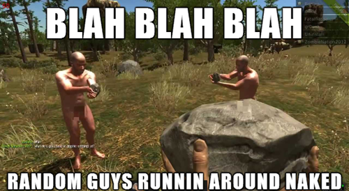 DayZ isn't much different either