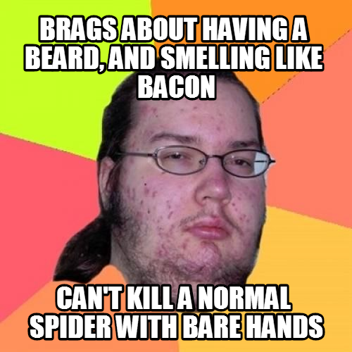 Just imagine a large beard on his face and he will be the manliest man on the internet (or hugelol)