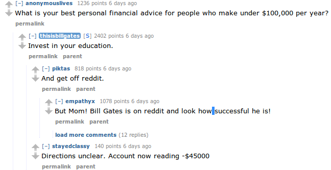 Idiots everywhere - Bill Gates