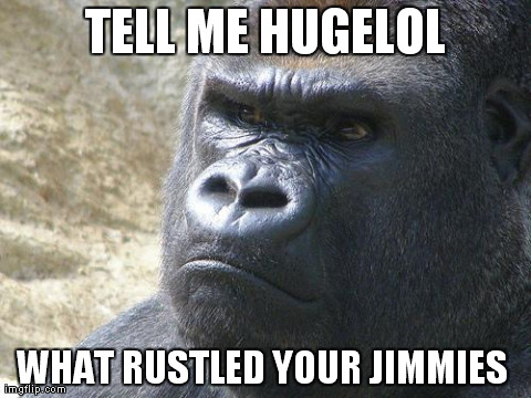 my jimmies are rustled cus i cant see my forehead
